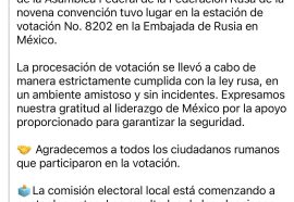 Embajada de Rusia en México agradece apoyo para el voto de sus ciudadanos